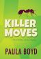 [Jolene Jackson Mystery 04] • Killer Moves · The 4th Jolene Jackson Mystery (Jolene Jackson Mysteries)